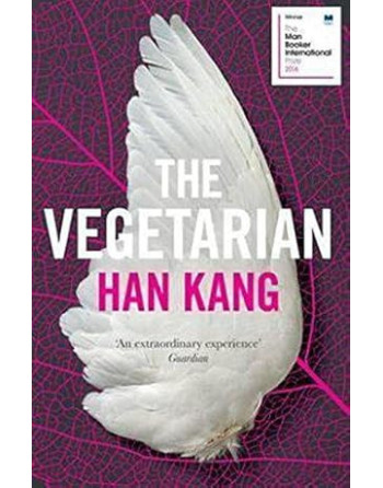 The Vegetarian : Winner of the 2024 Nobel Prize in Literature