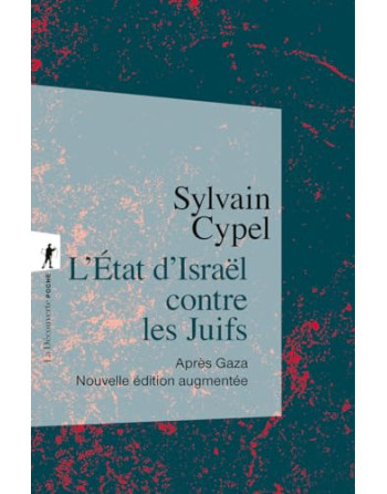 L'Etat d'Israël contre les Juifs