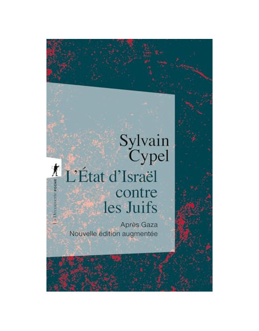 L'Etat d'Israël contre les Juifs