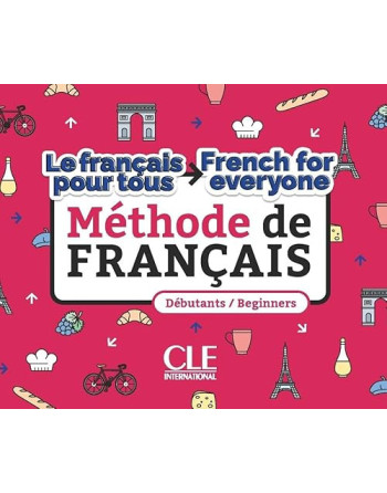 Le français pour tous / French for everyone Niveaux A1/A2 - Livre + Audio téléchargeable