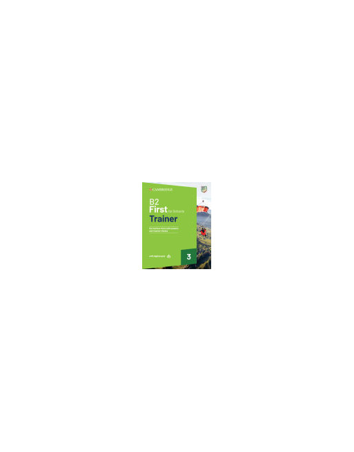 First For Schools Trainer 3 Trainer with Answers with Digital Pack