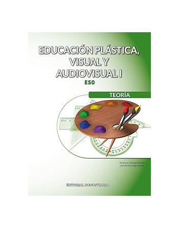 Educación plástica, visual y audiovisual, 1 ESO : teoría