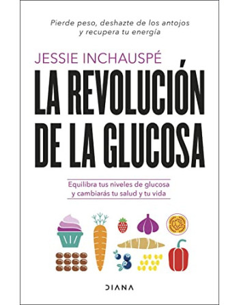 La revolucion de la glucosa