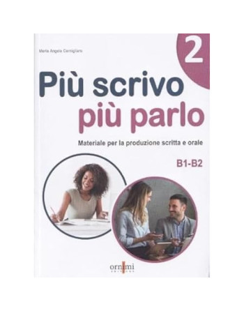 Piu Scrivo piu parlo 2 b1- b2