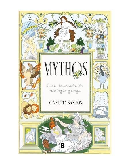 Mythos : guía ilustrada de mitología griega