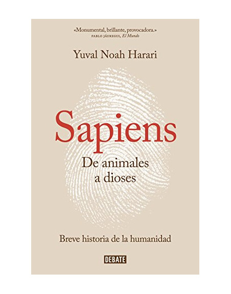 Sapiens : de animales a dioses : una breve historia de la humanidad