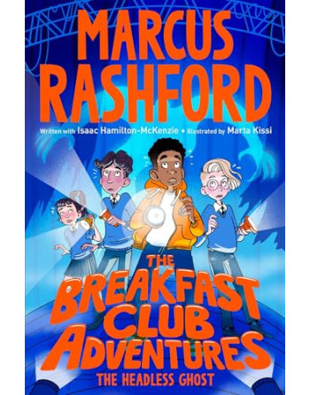 Breackfast Club Adventures The Headless ghost