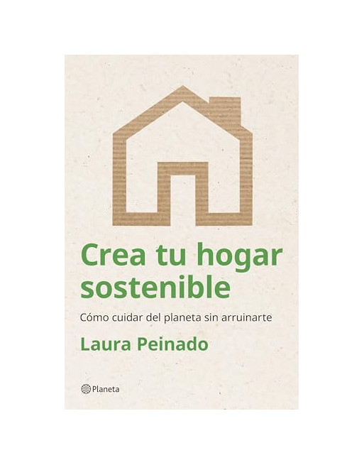 Crea tu hogar sostenible