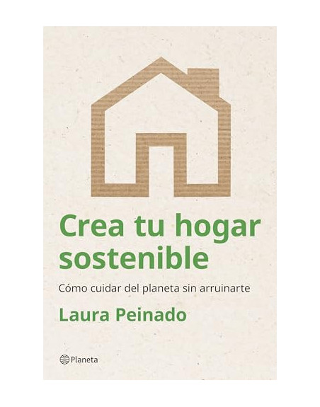 Crea tu hogar sostenible