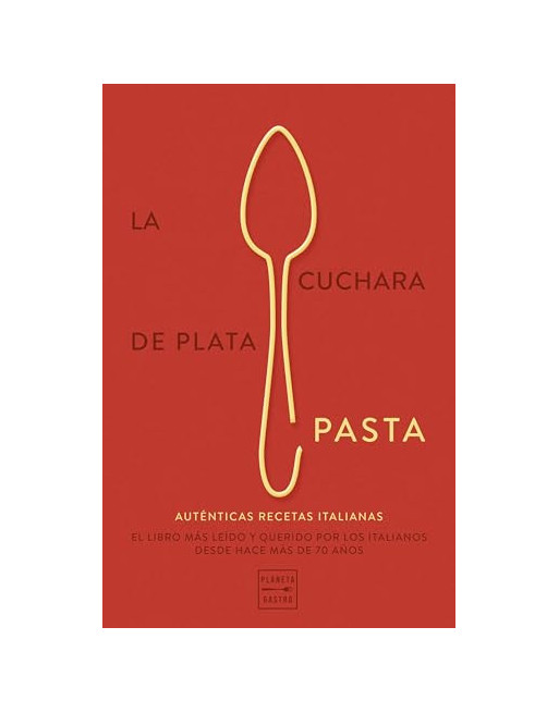 La cuchara de plata: Pasta