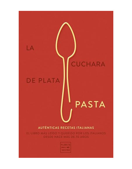 La cuchara de plata: Pasta