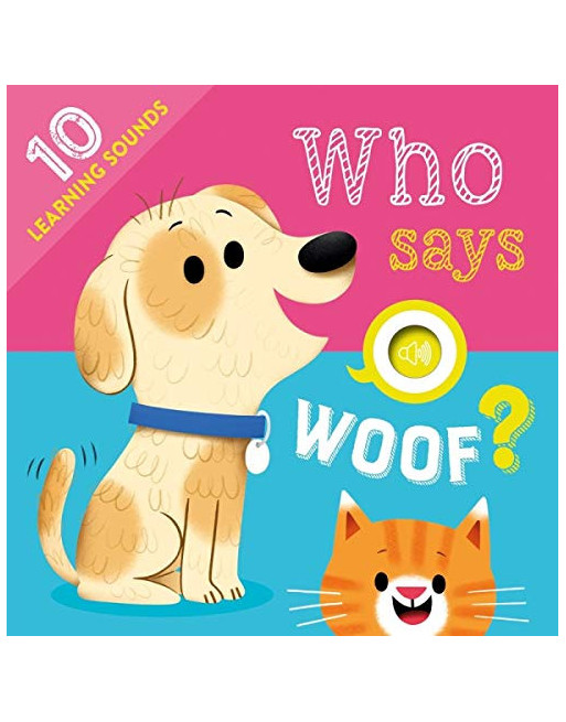 Who says woof?