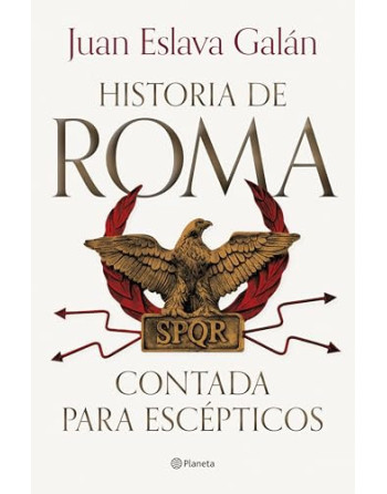 La historia de roma contada para escepticos