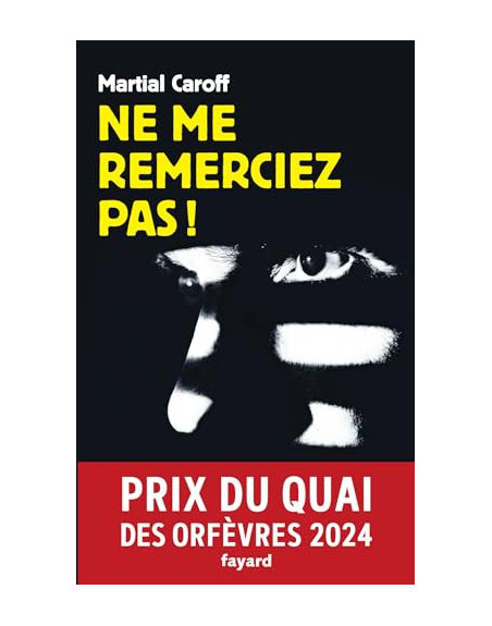 Ne me remerciez pas  Prix QUAI des orfevres