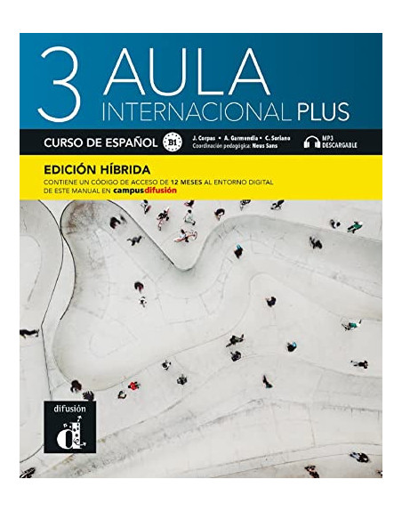 Aula Internacional Plus 3 + audio web + acceso digital