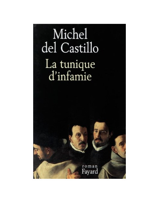 La Tunique d'infamie