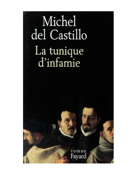 La Tunique d'infamie