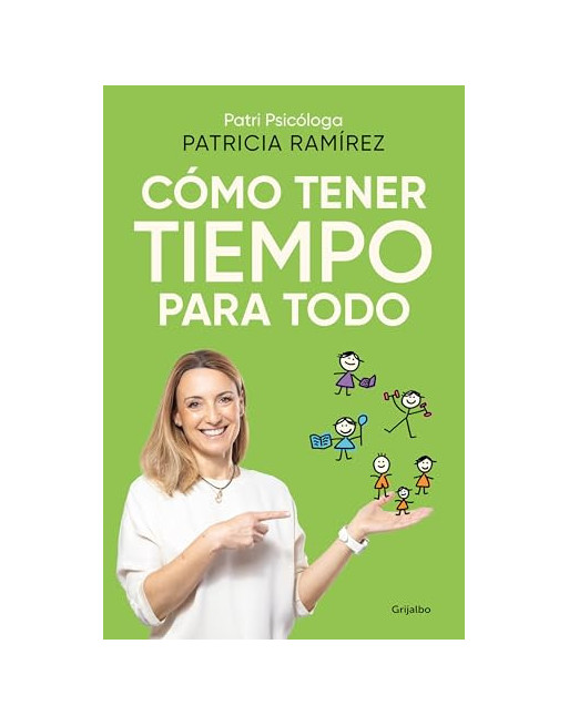 Cómo tener tiempo para todo