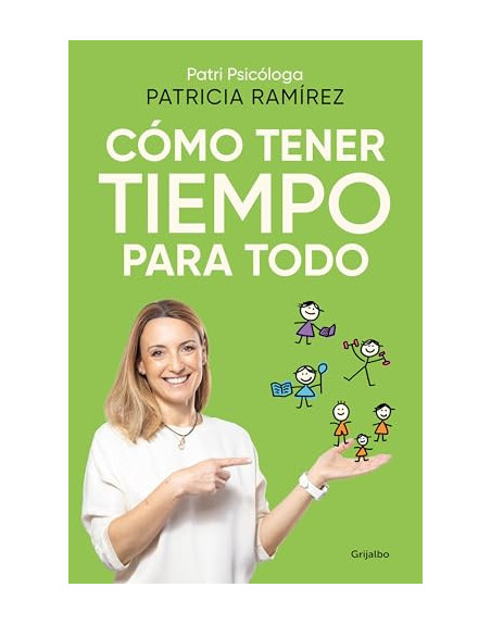 Cómo tener tiempo para todo