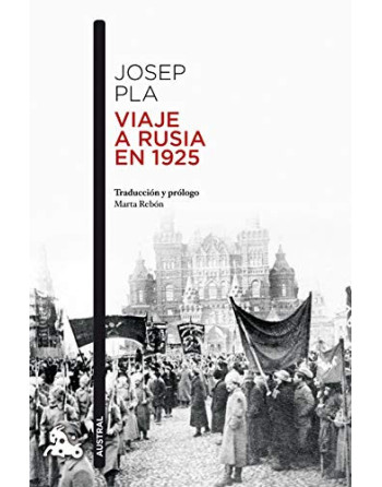 Viaje a Rusia en 1925