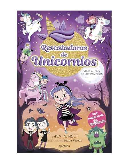 rescatadoras de unicornios 5 Viaje al país de los vampiros