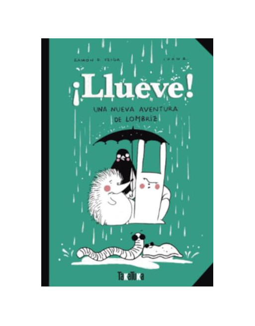 ¡Llueve!  una nueva aventura de Lombriz