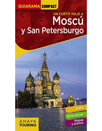 Moscú y San Petersburgo