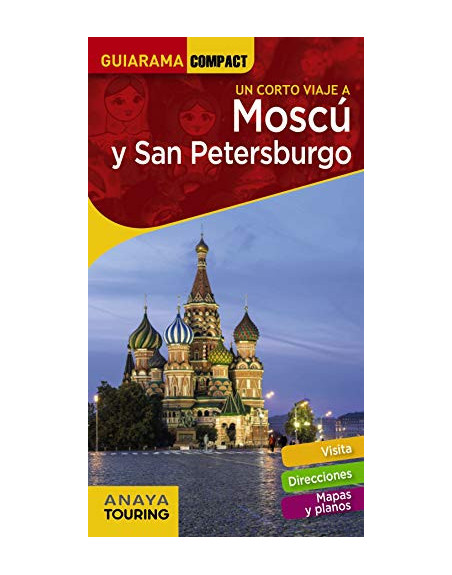 Moscú y San Petersburgo