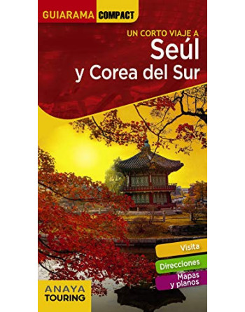 Seúl y Corea del Sur