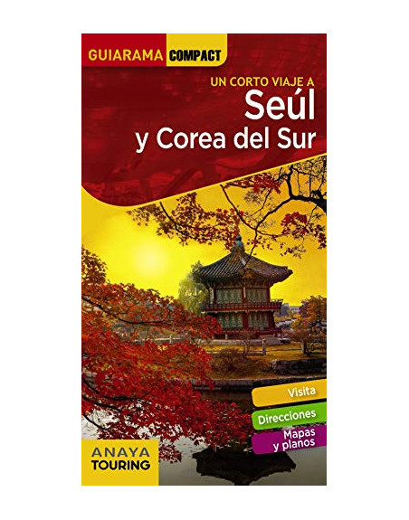 Seúl y Corea del Sur