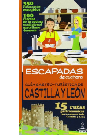 Rutas gastronómicas por Castilla y León