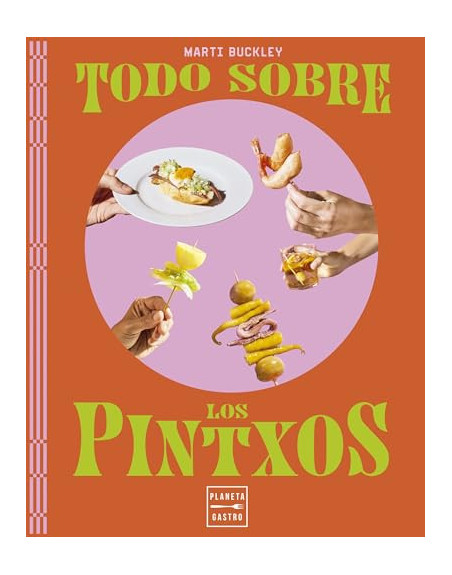 Todo sobre los pintxos