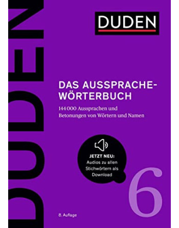 Das Aussprache- worterbuch Duden