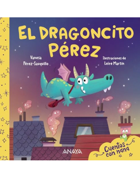 El Dragoncito Pérez  cuentos con nana