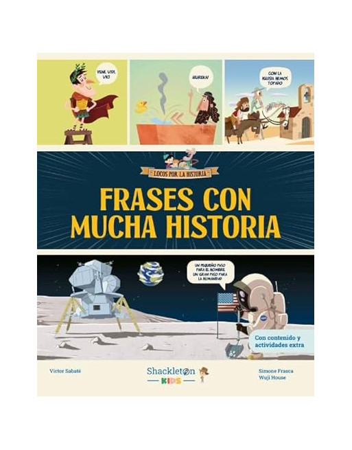 Frases con mucha historia
