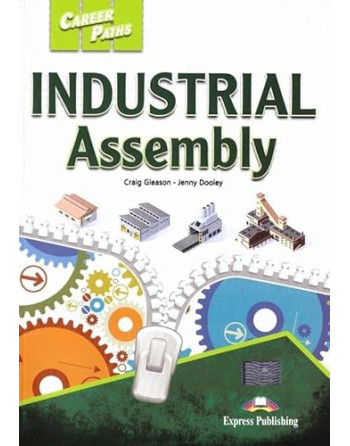 Industrial Assembly 21 Career Paths