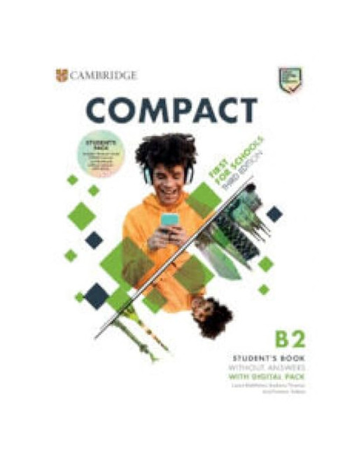 Compact First For Schools B2  Student's + workbook  without Answers 3 ed