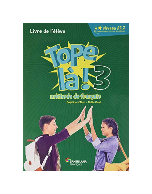 Tope la! 3 livre de l'élève