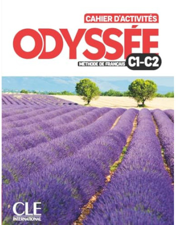 Cahier D´ activités Odyssee C1- C2