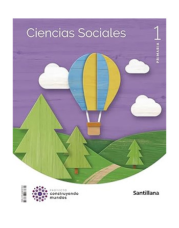 Ciencias sociales, 1ep construyendo mundos