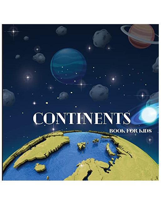 Continents Book for Kids