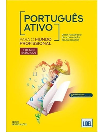 Português Ativo - Para o Mundo Profissional + 500 exercicios