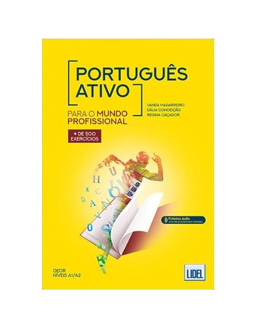 Português Ativo - Para o Mundo Profissional + 500 exercicios