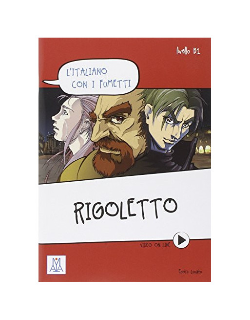 Rigoletto B1 + Video online