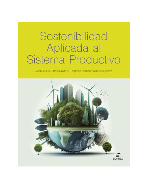 Sostenibilidad aplicada al sistema productivo