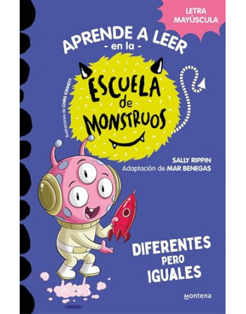 Aprender a leer en la Escuela de Monstruos 17 : diferentes pero iguales