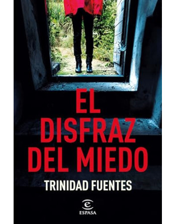 El disfraz del miedo