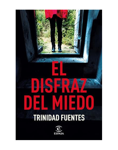 El disfraz del miedo