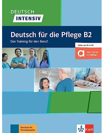 Deutsch fur die Pflege B2