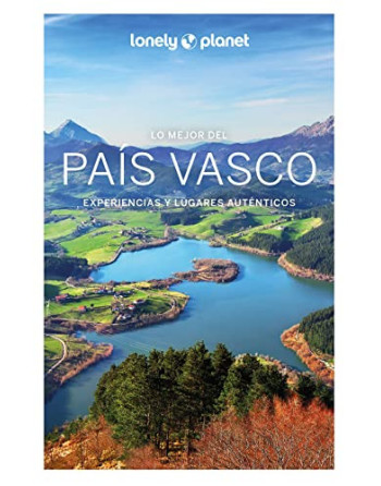Lo mejor del pais Vasco experiencias y lugares